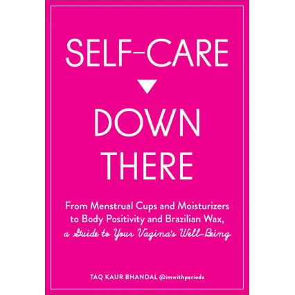 Self Care Down There